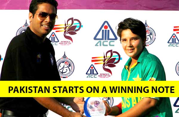 Pakistan women starts on a winning note in Asia Cup 2016