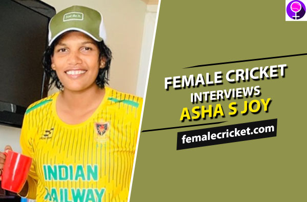 Female Cricket interviews Asha S Joy