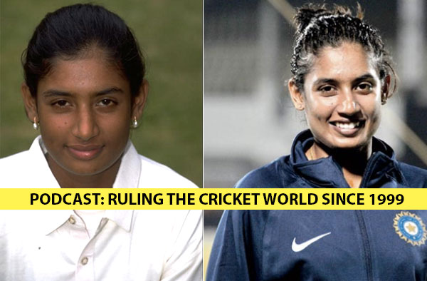 Female Cricket Podcast Ft. Mithali Raj