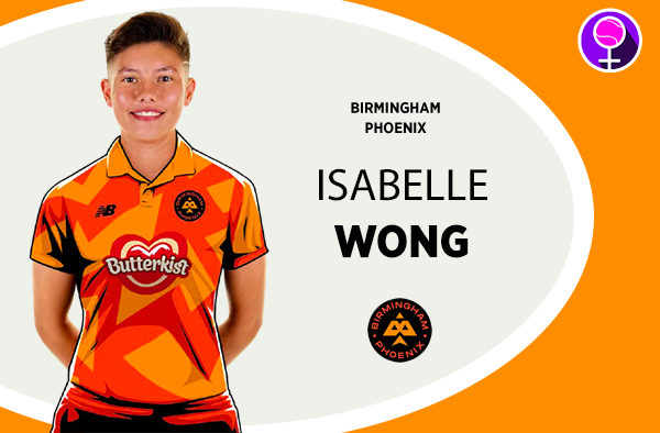 Isabelle Wong - Birmingham Pheonix - The Women's Hundred 2021
