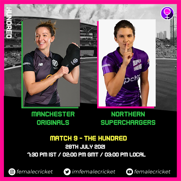 Match 9 - Manchester Originals vs Northern Superchargers.
