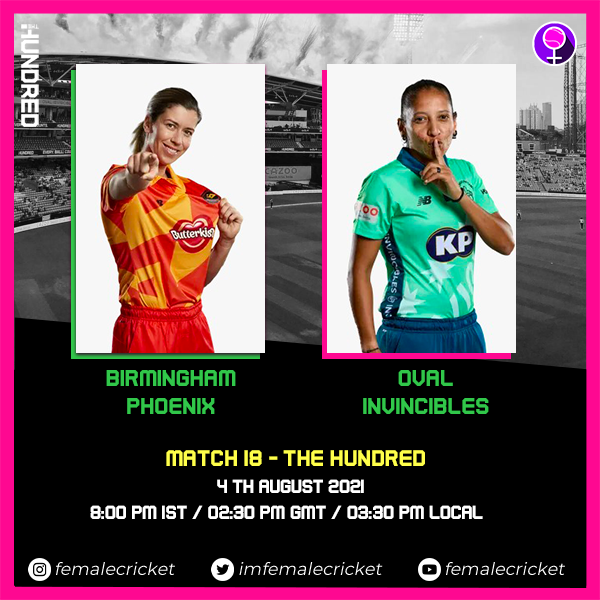Birmingham Phoenix vs Oval Invincibles in the Women's Hundred