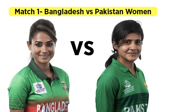 Match 1- Bangladesh vs Pakistan Women