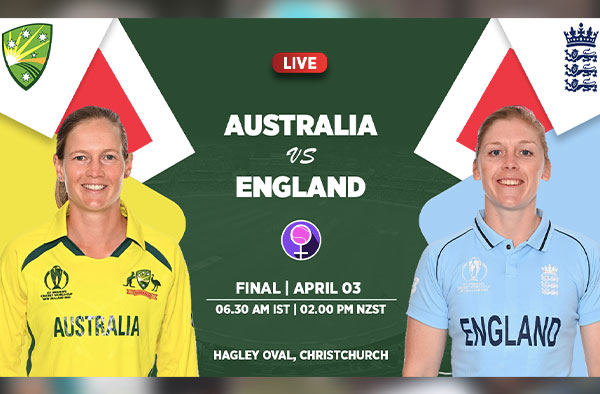 Final Women's World Cup 2022 – Australia vs England Women | Who will win?