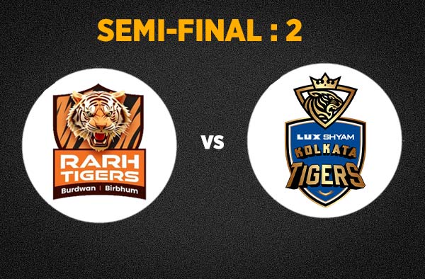 Semi-Final 2 Shrachi Rarh Tigers vs Lux Shyam Kolkata Tigers