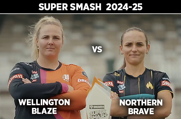 Eliminator: Wellington Blaze vs Northern Brave | Eliminator | Squads | Pitch Report | Fantasy XI | Match Details | Live Streaming