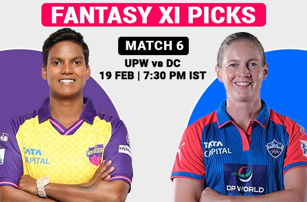 Match 6 – Fantasy XI Picks for UP Warriorz vs Delhi Capitals