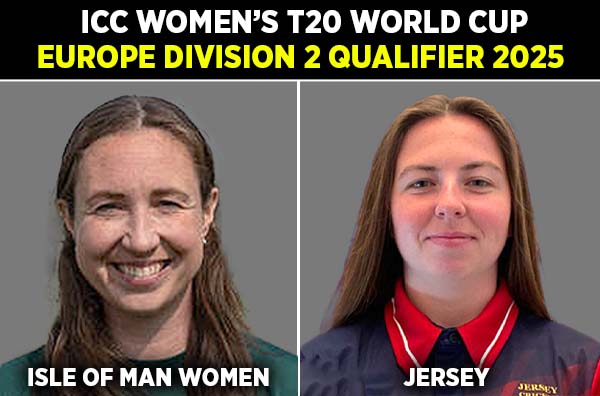Match 12: Isle of Man Women vs Jersey Women | Squads | Players to Watch | Fantasy Playing XI | Live Streaming | Pitch Report
