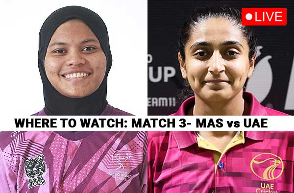 Where to Watch — Malaysia Women vs United Arab Emirates Women, Match 3 | Live Streaming & Broadcast Details