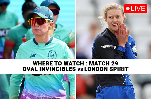 Where to Watch Match 29: Oval Invincibles Women vs London Spirit Women | Live Streaming Details